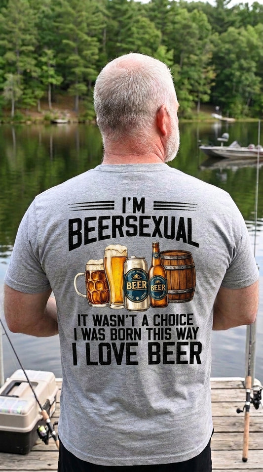 I'm Beersexual T-Shirt, Funny Beer Lover Graphic Tee, Drinking Humor Shirt, Gift for Beer Enthusiasts