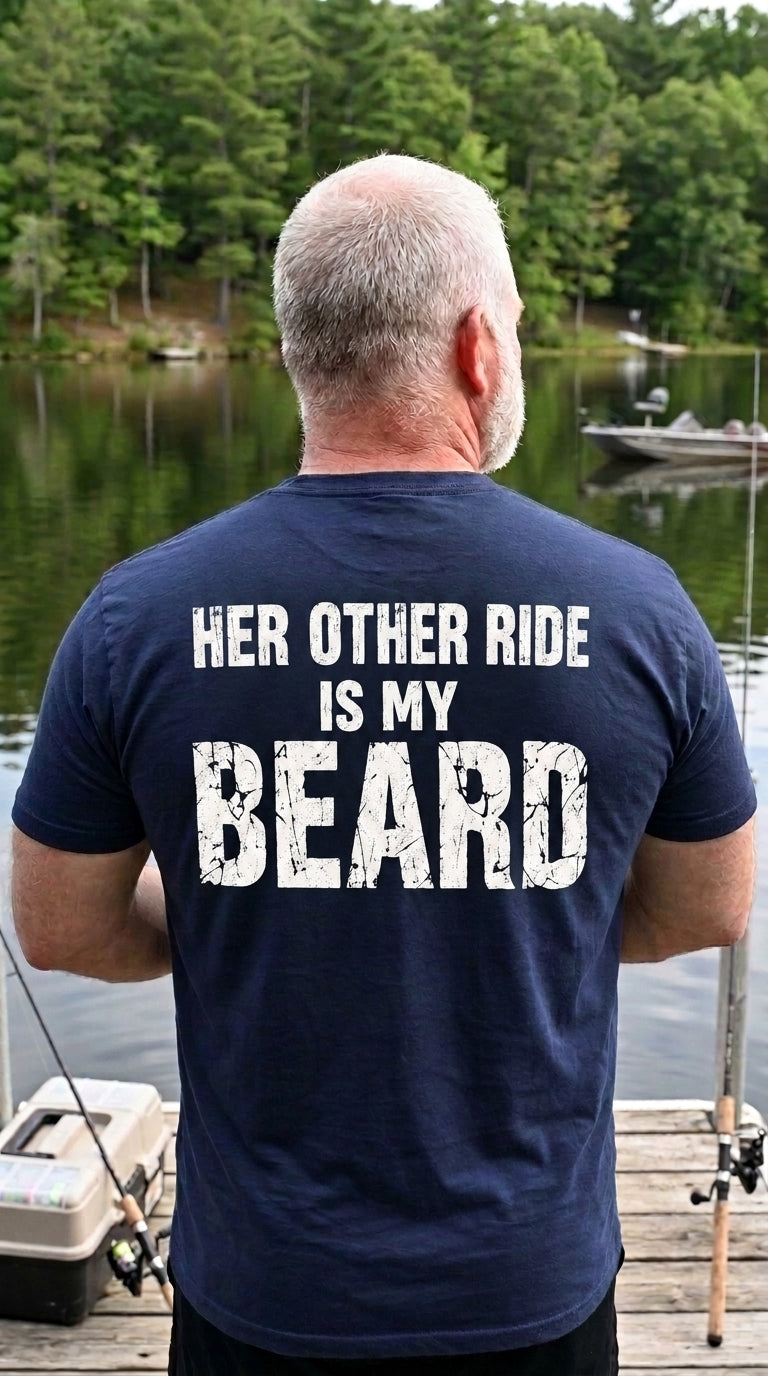 Funny Beard T-Shirt, Her Other Ride Is My Beard Graphic Tee, Bearded Boyfriend Husband Gift