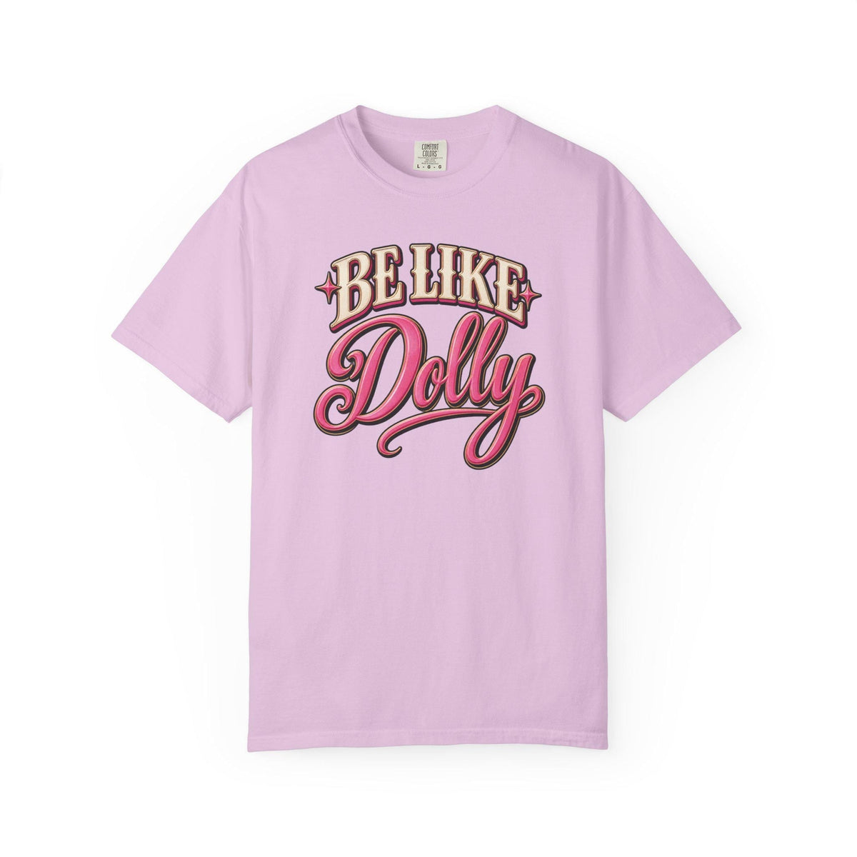 Be Like Dolly Dolly Parton T-Shirt, Retro Script Country Music Graphic Tee, Vintage Singer Fan Apparel, Nashville Music Lover Gift